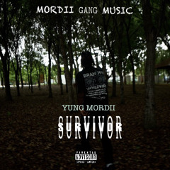 Yung Mordii - Survivor