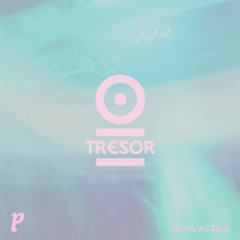 Joya Astou for Playhaus @ Tresor (TNF)