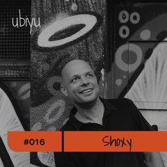 ubiyu Mix Series w/ SHOXY 016
