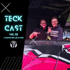 TeckCast Vol.112 x BART95 B2b Lukas Pike