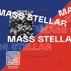 Mass Stellar-Crosstown