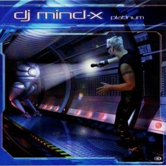 Platinum mixed by DJ Mind-X (2001)