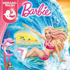 Sie Ist Unsere Königin (Eris Version) - Barbie™ und das Geheimnis von Oceana