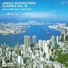 Jungle Gym Records Classics Vol. 15 - 1er Avril 2024