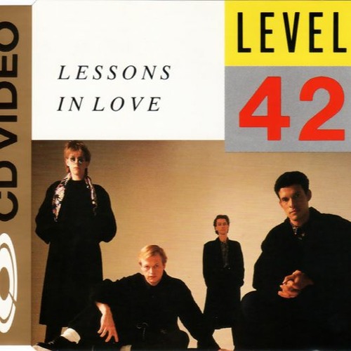 Stream Lesson In Love ~ Level 42 by MOldfield55 | Listen online