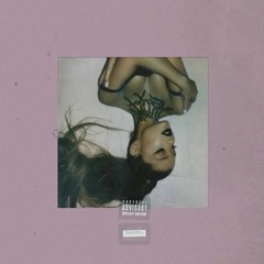 Ariana Grande - Needy (UserXIII remix)