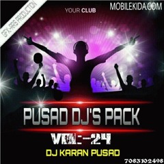 Chiknya Pori Wani Dhamal Mix - DJ Karan & Shubham(mobilekida.com)