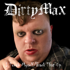 I Touch Myself/Back That up (Cover)