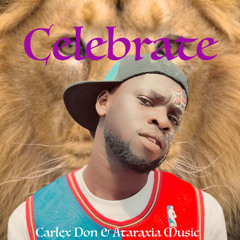 CELEBRATE Featuring Carlex Don