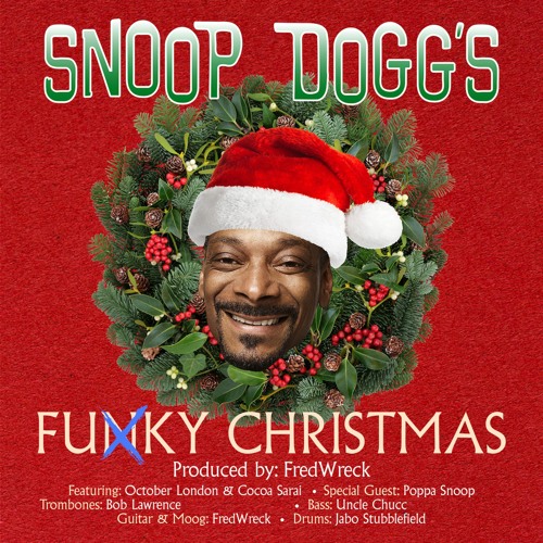 Stream Snoop Dogg | Listen to Funky Christmas playlist online for