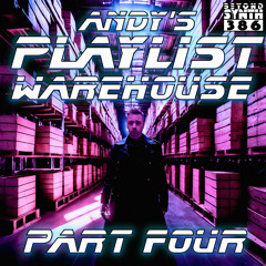 Beyond Synth - 386 - Andy's Playlist Warehouse 04 with Tron Javolta, Timo and Ethan