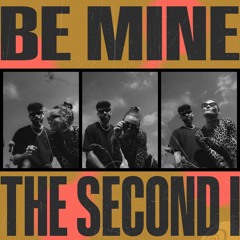 James Hype - Be Mine (The Second I - Remix) [FREE DL]