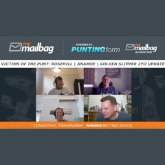 Victims of the Punt: Rosehill | Anamoe | Golden Slipper 2yo Update