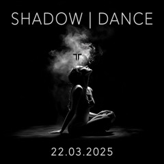 Shadow Dance | Bali | 22.03.2025