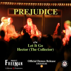 Hector (The Collector) | Project Freeman Music Official Demo Release