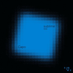 sublime 003 : Capo