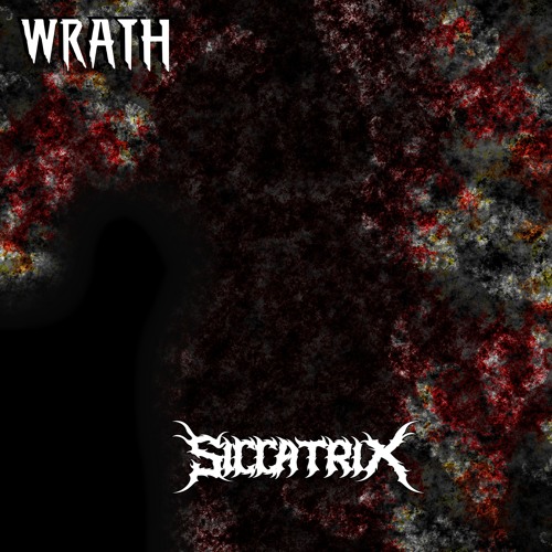 Siccatrix - Wrath