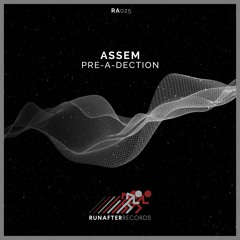 ASSEM - Pre-A-Dection - [OriginalMix]