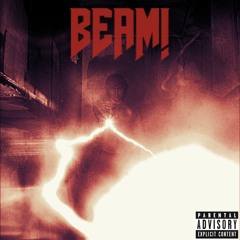 BEAM! (PROD ALLEN GATES X DDUCK)