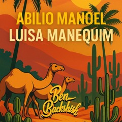 Abilio Manoel - Luisa Manequim (Ben Backshish Drum&BassIT)