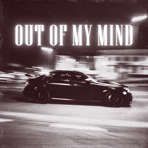 Out Of My Mind