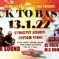 “Back To Basics” Dj Yuval & MC Ronny Angada 13.1.22
