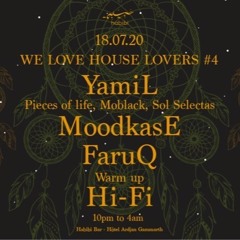 We love house lovers #4 @habibi 18.07.2020
