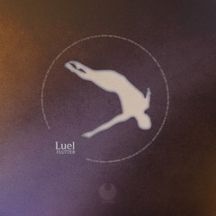 Luel - Flutter  (Radio Edit)