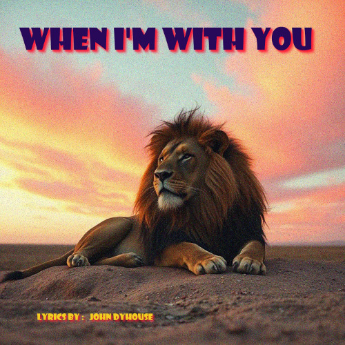 When I'm With You