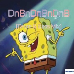 DnBnDnBnDnBnDnB - Volume 2 (Drum & Bass Mix)