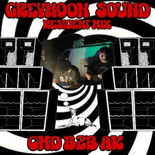 GreyHoon Resident mix 01 - CMD b2b AK - Free party 4x4, breaks & minimal belters