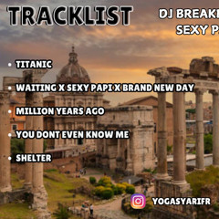 DJ BREAKBEAT MIXTAPE TITANIC X SHELTER x AMAZING x BROKEN ANGEL FLY HIGHH ✈️✈️✈️