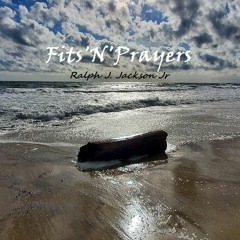 Ralphie J Fits'N'Prayers Songs
