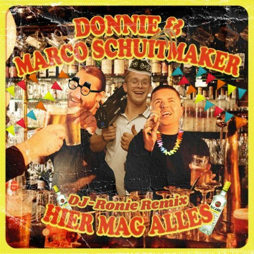 Melodie Hier Mag Alles Stream Hier Mag Alles (DJ-Ronie Remix) by DJ-Ronie | Listen online for