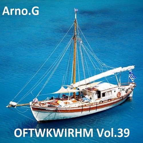 Arno.G - OFTWKWIRHM - Vol.39