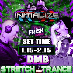 INITIALIZE - Dj DMB - Mc Stretch - Mc Trance