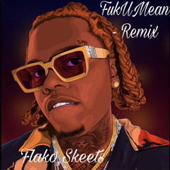 FukUmean remix - Flako Skeets