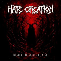 Hate Creation - Where No Gods Remain