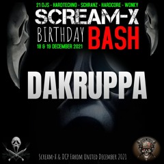 Dakruppa @ Scream-X Birthday bash 2021