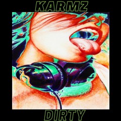 KARMZ-DIRTY- out 22/01/21