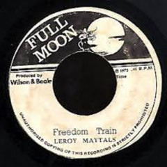 Leroy Maytals - Freedom Train