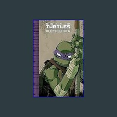 Read Ebook 💖 Teenage Mutant Ninja Turtles: The IDW Collection Volume 4 (TMNT IDW Collection) in fo
