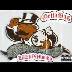 Lil Elii - GETTA BAG Ft. Yung Mondo