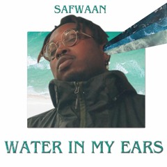water in my ears - single