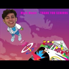 Thank You Seniors Mix