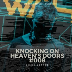 Knocking On Heaven's Doors 008