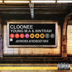 Cloonee - Stephanie (Jayworx Afroboot Mix) (PITCHED SC PREVIEW)