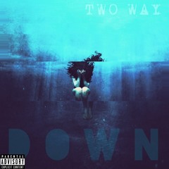 Down (Prod. By Mickey Majors)
