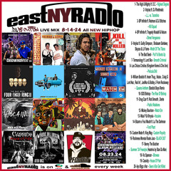 EastNYRadio 8-14-24 mix