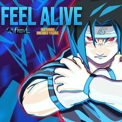 Feel Alive (FabvL ft. Dreaded Yasuke)